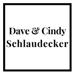 Dave & Cindy Schlaudecker